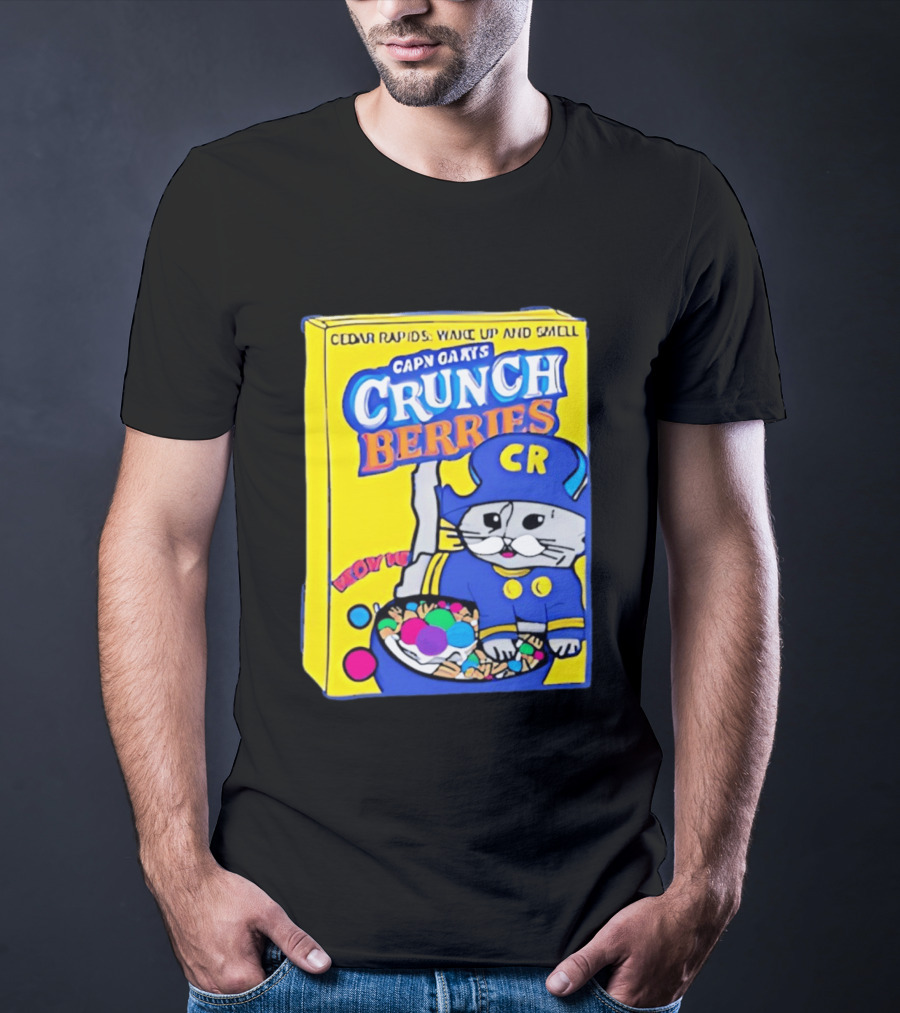 Cedar Rapids Wake Up And Smell Capn Oats Crunch Berries T-Shirt