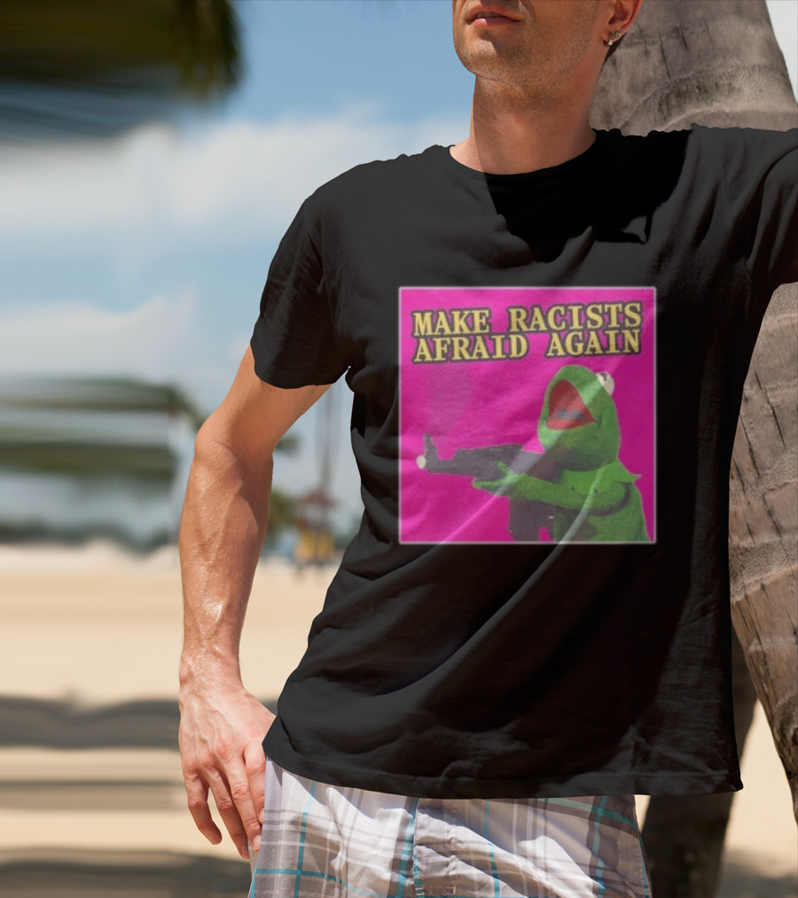 Make Racists Afraid Again Kermit Pepe Parody Pink T-Shirt