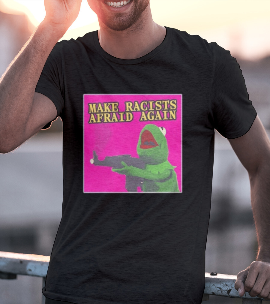 Make Racists Afraid Again Kermit Pepe Parody Pink T-Shirt