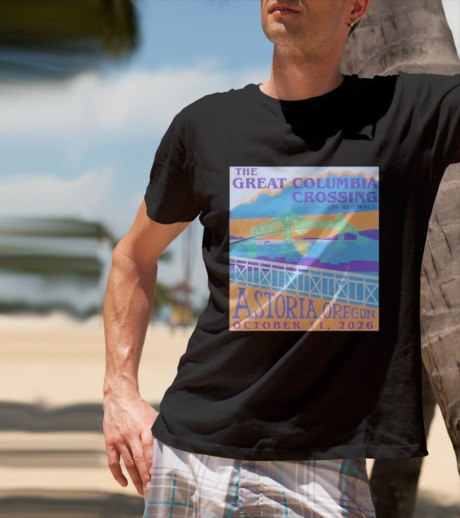 The Great Columbia Crossing 10K Run Walk Astoria Oregon October 11 2026 T-Shirt