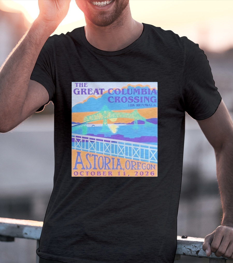 The Great Columbia Crossing 10K Run Walk Astoria Oregon October 11 2026 T-Shirt