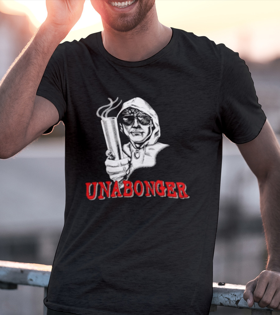 Unabonger Unabonger Ted Kaczynski Unabomber True Crime Conspiracy T-Shirt