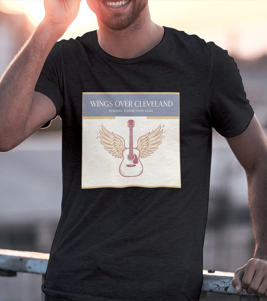 Wings Over Cleveland Special Exhibition 2026 Guitar With Wings And Music Notes T-Shirt