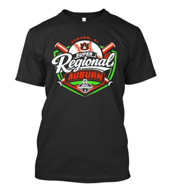 Auburn AL Super Regional Baseball 2023 T-Shirt