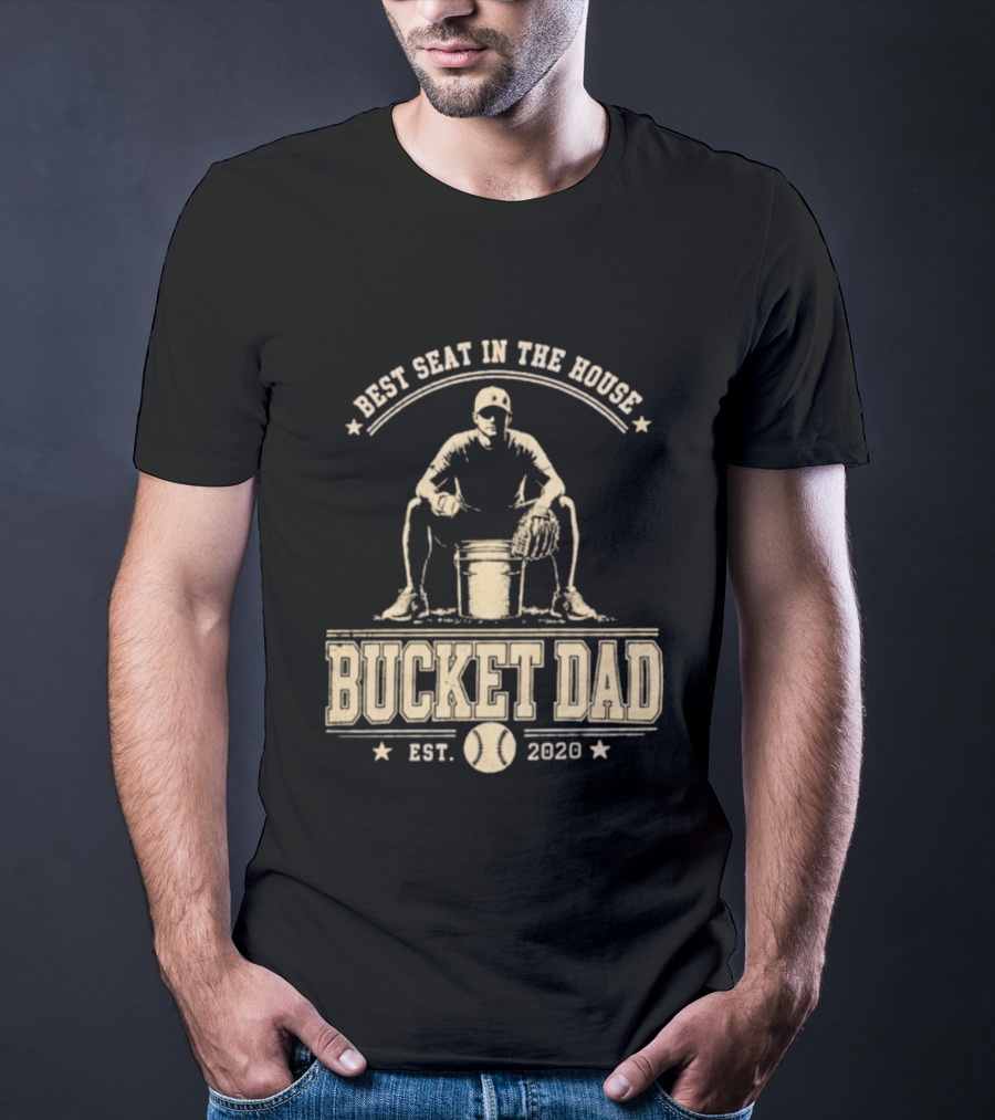 Best Seat In The House Bucket Dad Est 2020 Baseball Coaching T-Shirt