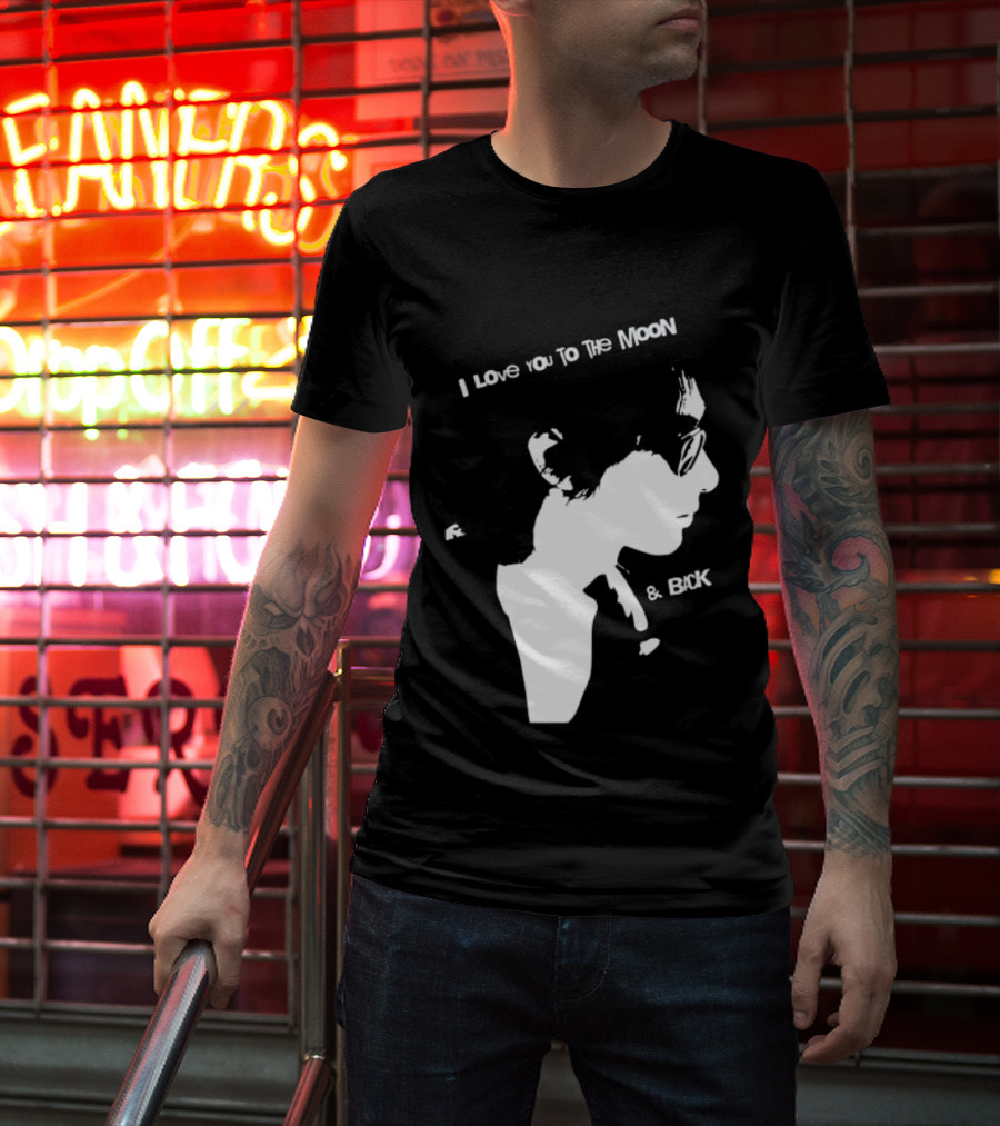 I Love You To The Moon And Back Romantic Expression T-Shirt