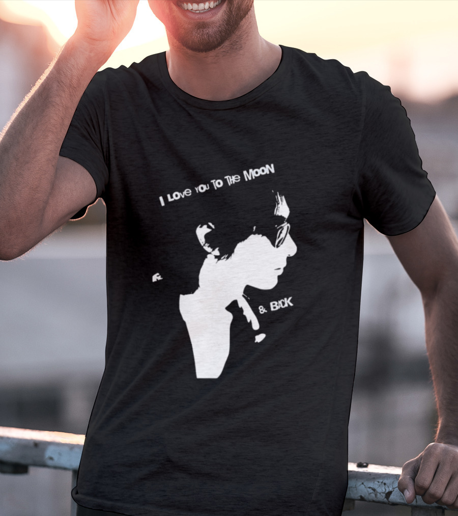I Love You To The Moon And Back Romantic Expression T-Shirt