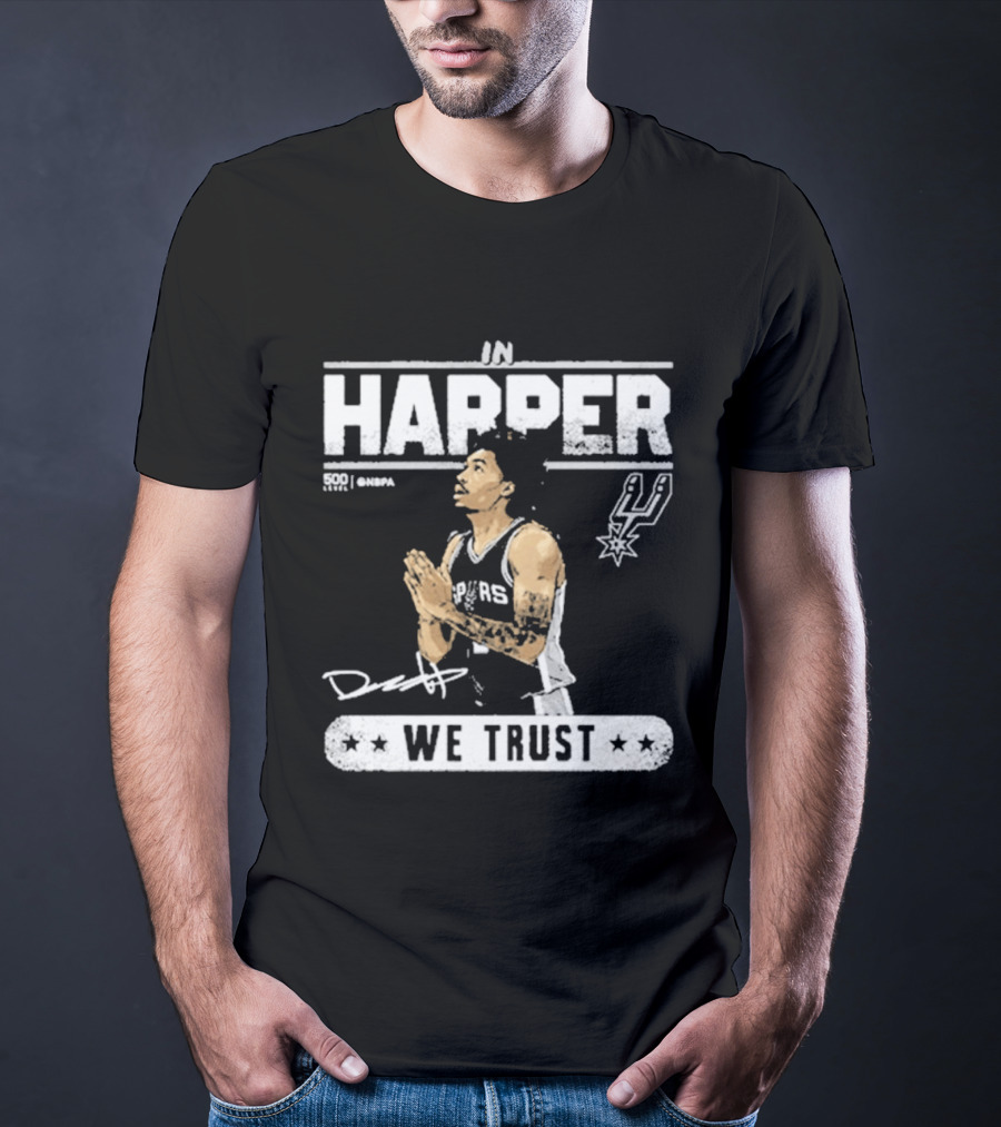 San Antonio Spurs Harper We Trust T-Shirt