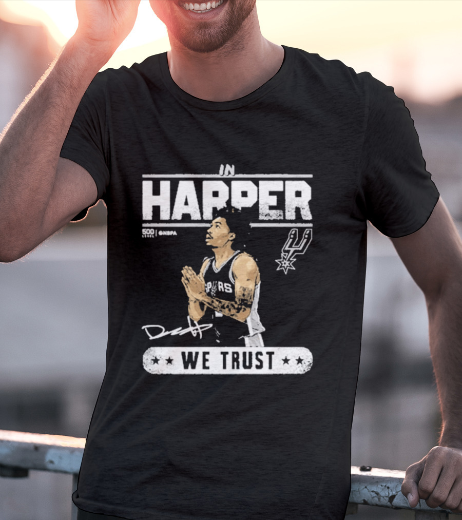 San Antonio Spurs Harper We Trust T-Shirt