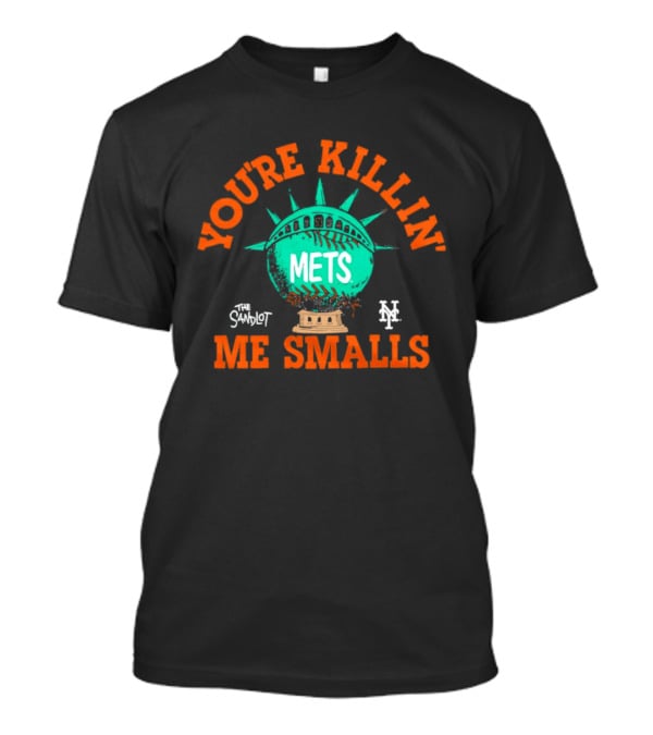 New York Mets You're Killin' Me Smalls Sandlot Liberty Ball T-Shirt