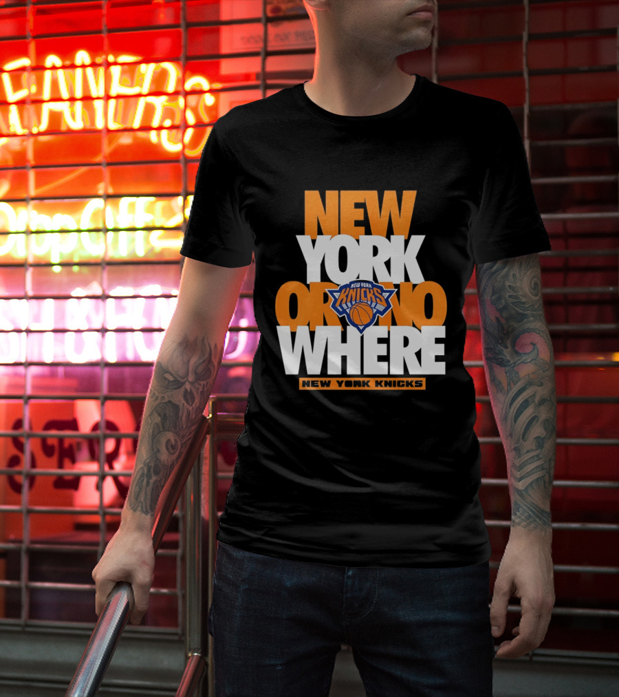 New York Knicks Basketball New York Or Nowhere 2026 T-Shirt