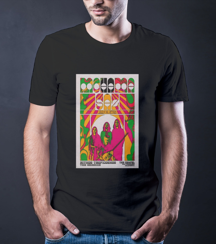 MOHAMA SAZ San Francisco CA July 14 2026 Ritmos Tropicosmos The Seismics The Chapel T-Shirt