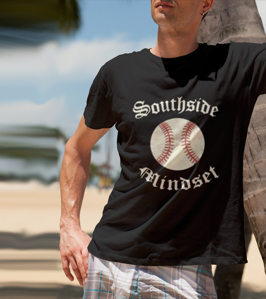 Southside Mindset Baseball Embrace The Fine T-Shirt