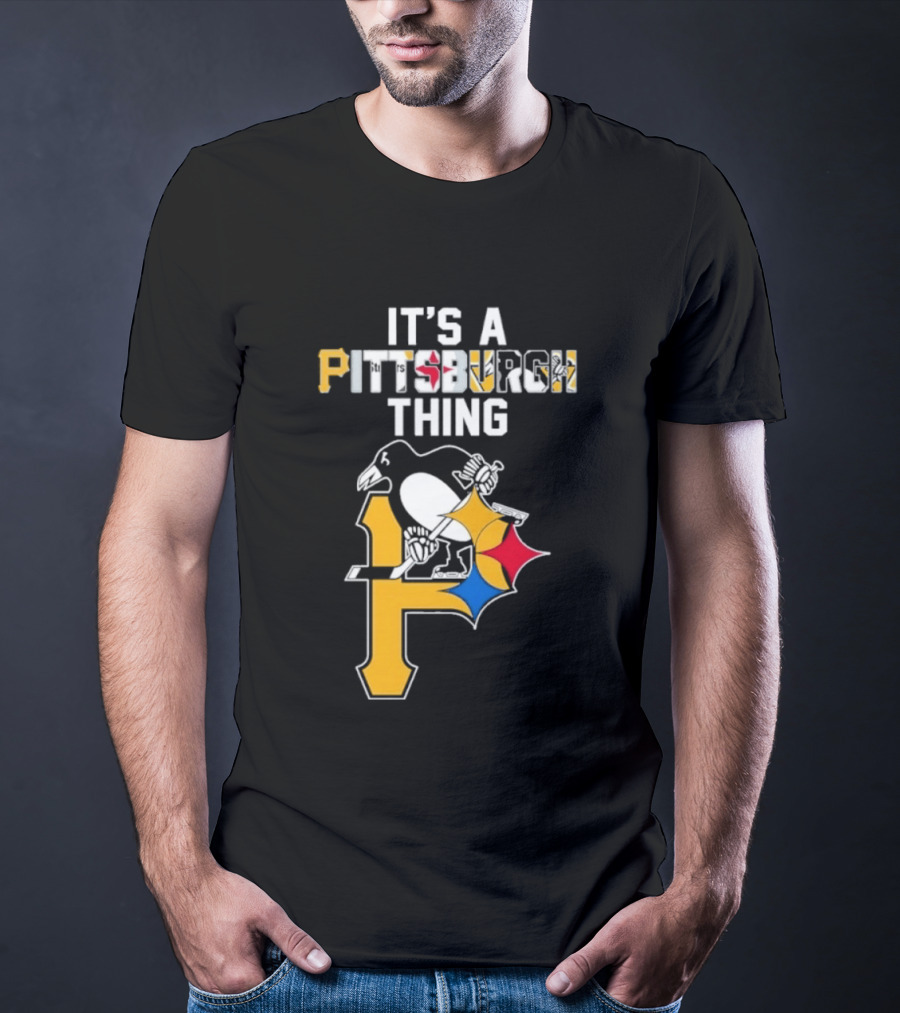 Pittsburgh Sports Icons Steelers Pirates Penguins It's A Pittsburgh Thing T-Shirt