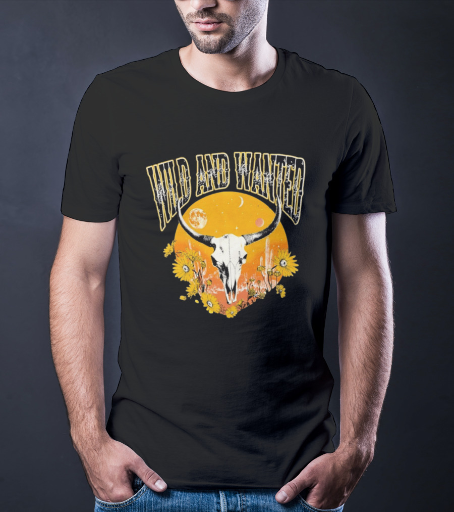 Wild And Wanted Bull Skull Sun Moon Desert Cactus Flowers Western Boho T-Shirt