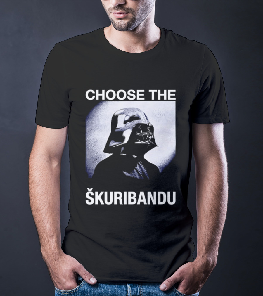 Darth Vader Star Wars Choose The Škuribandu T-Shirt