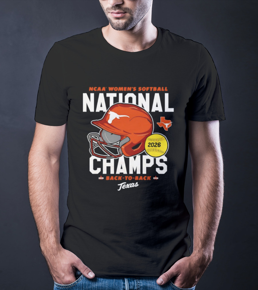 NCAA Women's Softball National Champs 2026 Back To Back Texas Longhorns T-Shirt