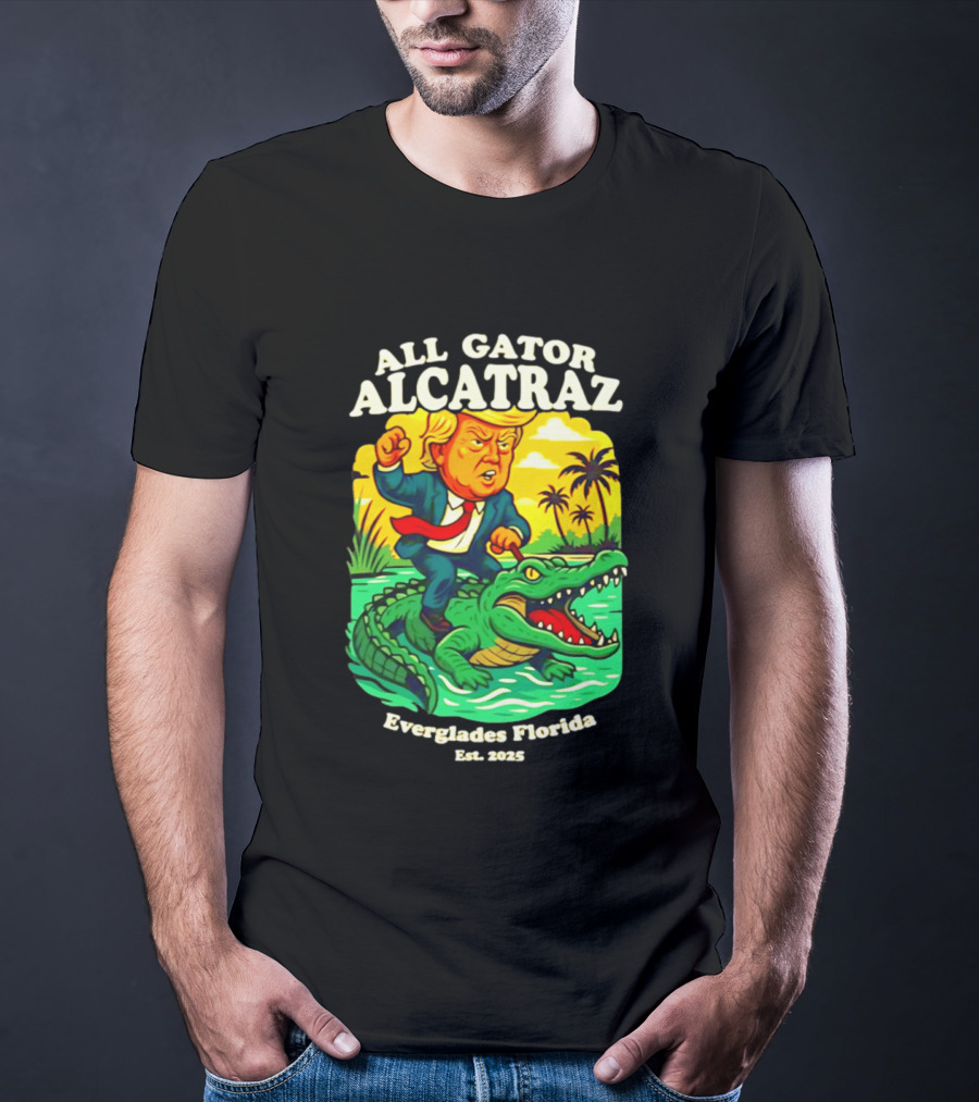 All Gator Alcatraz Everglades Florida Est 2025 T-Shirt