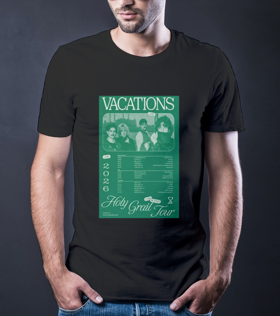 Vacations Holy Grail Tour 2026 Live Concert Locations And Dates T-Shirt