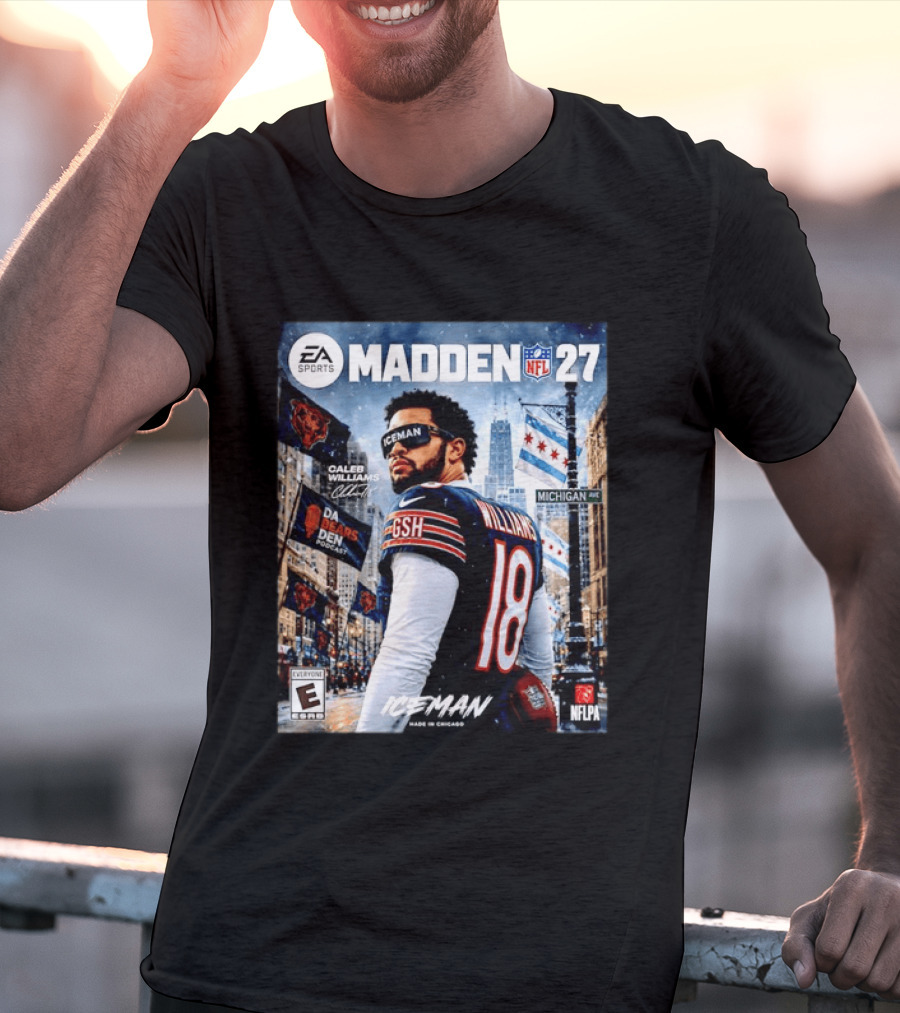 EA Sports Madden NFL 27 Caleb Williams Chicago Bears Iceman Made In Chicago T-Shirt