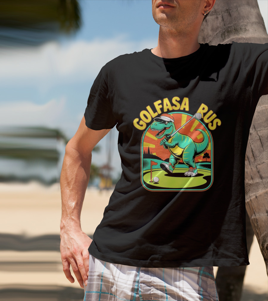 Golfasaurus Rex Dinosaur Golfer On The Course T-Shirt