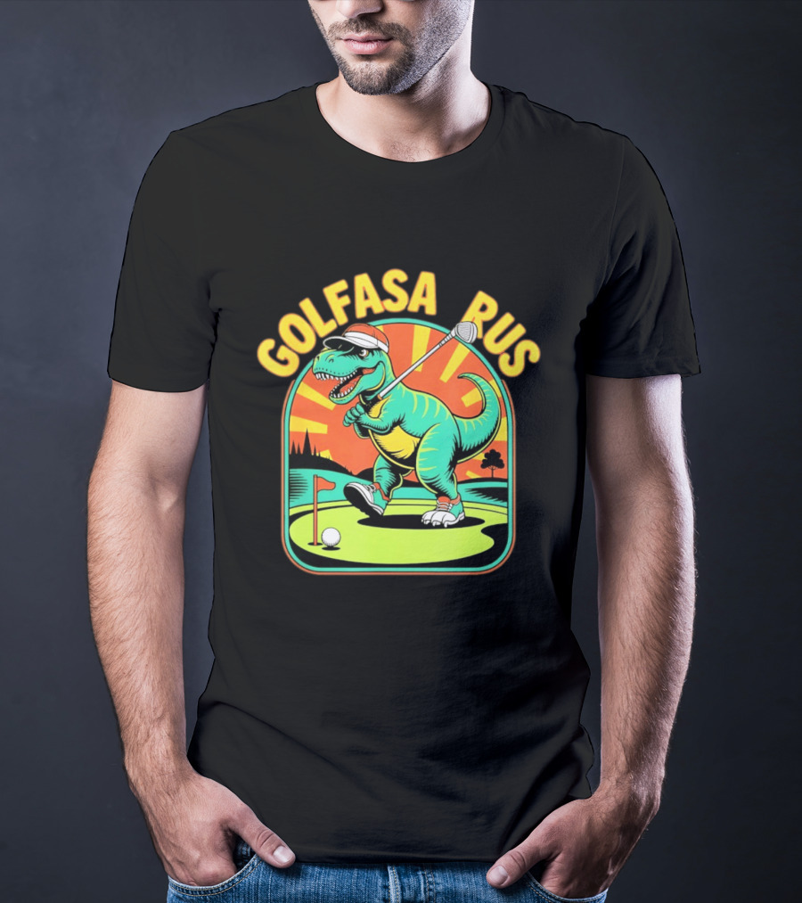Golfasaurus Rex Dinosaur Golfer On The Course T-Shirt