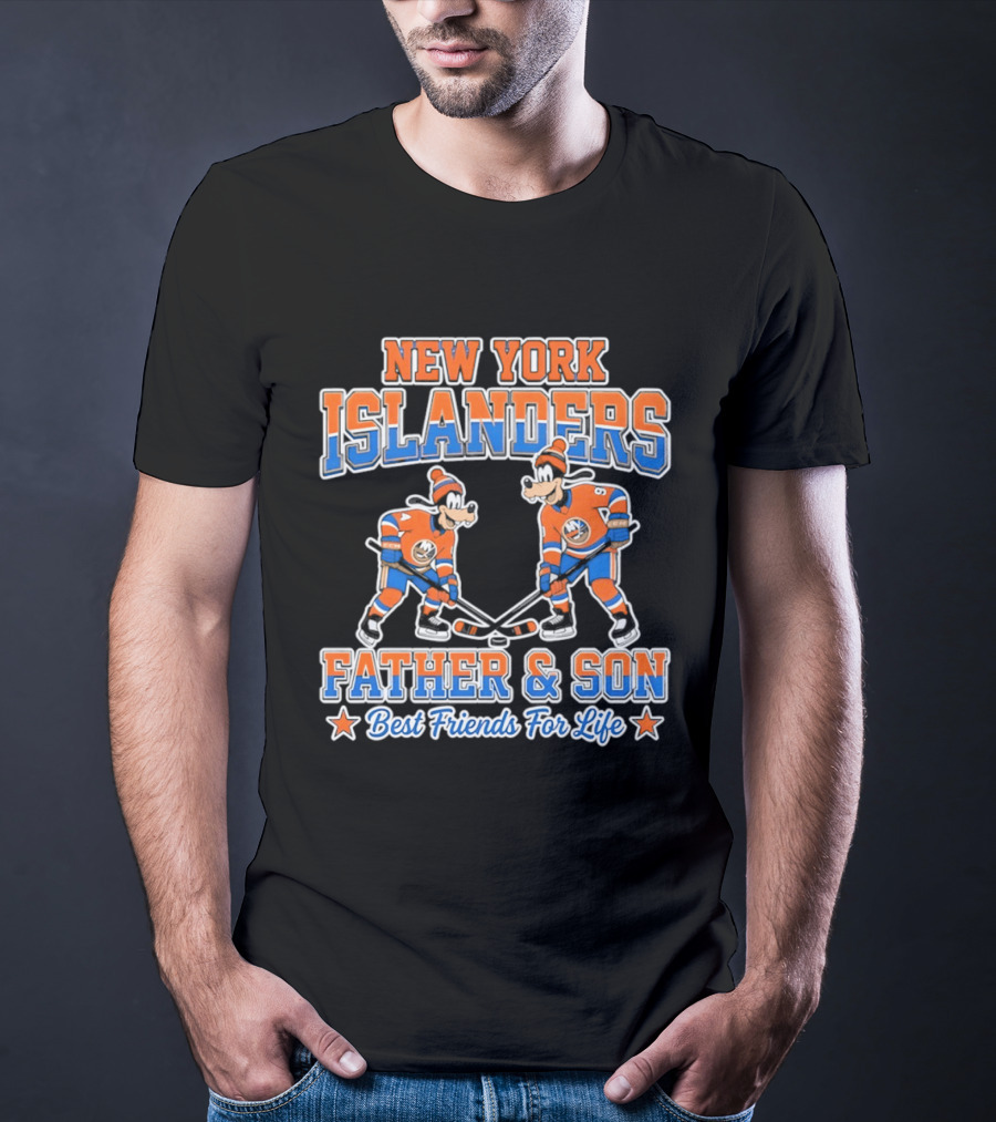 New York Islanders Goofy Father Son Best Friends For Life T-Shirt