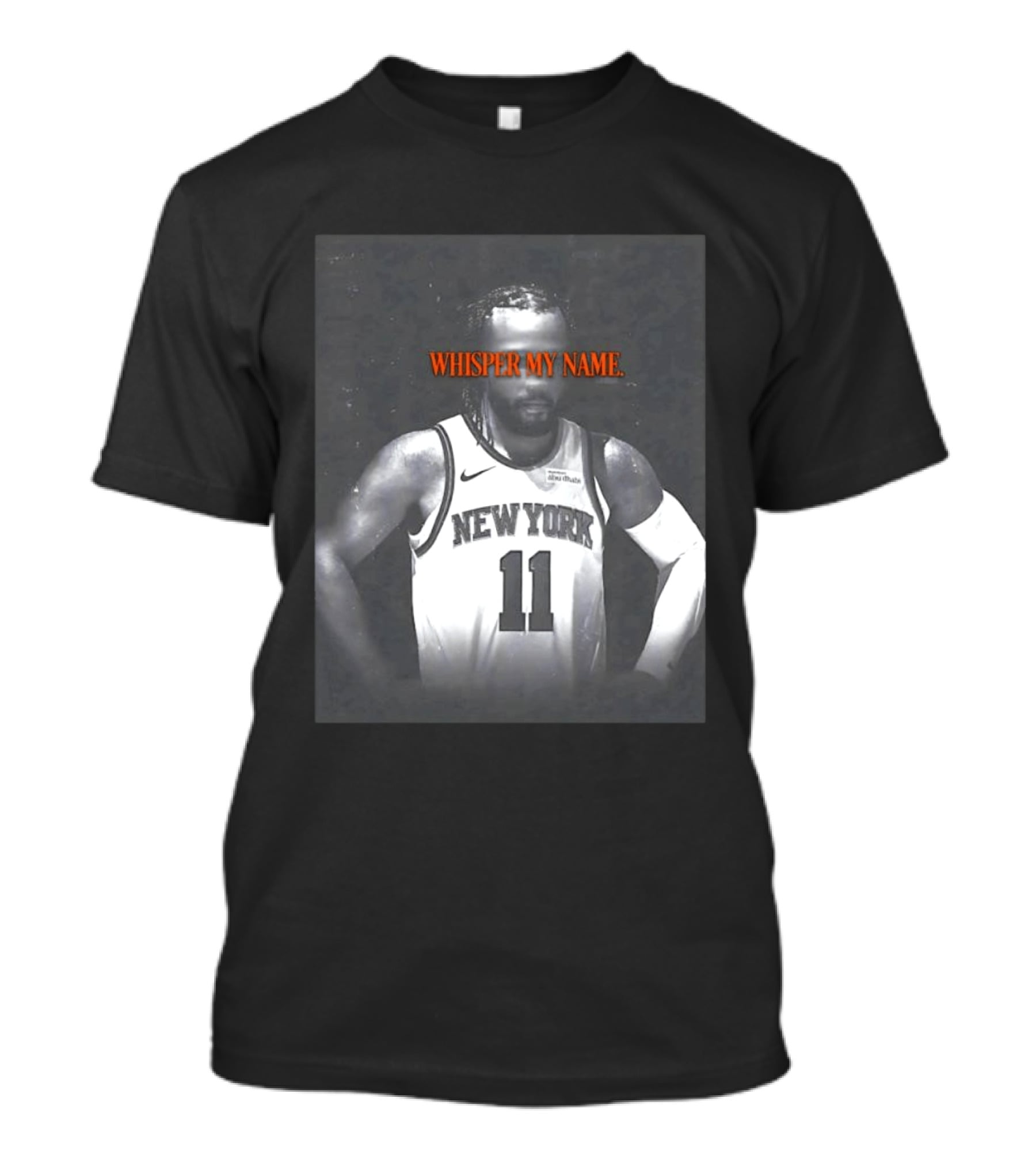 Jalen Brunson New York Knicks Whisper My Name Number 11 T-Shirt