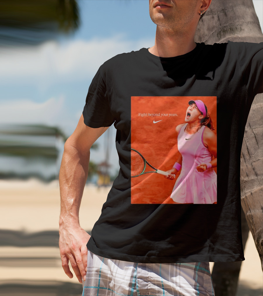 Mirra Andreeva Nike Fight Beyond Your Years Tennis Motivation T-Shirt