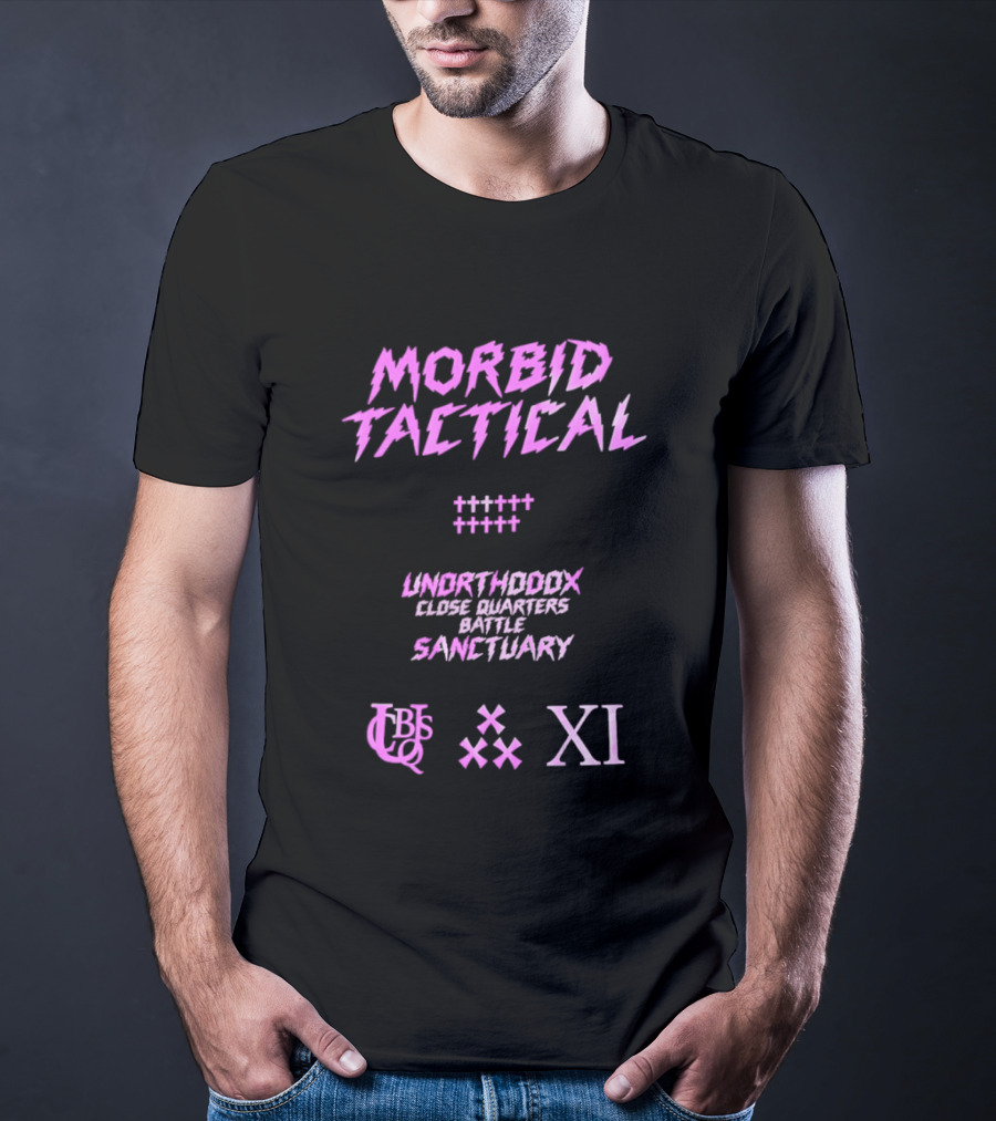 Morbid Tactical Unorthodox Close Quarters Battle Sanctuary UCBS XI T-Shirt