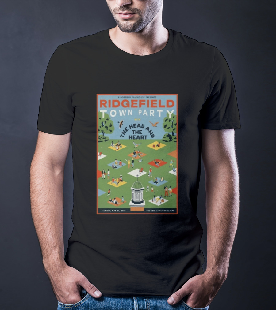Ridgefield Town Party With The Head And The Heart May 31 2026 At The Field At Veterans Park T-Shirt