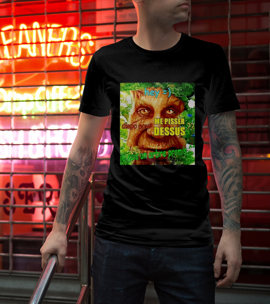 Hey =) Dispo Pour ME PISSER DESSUS ?? Je Suis Un Arbre Promis ^^ T-Shirt