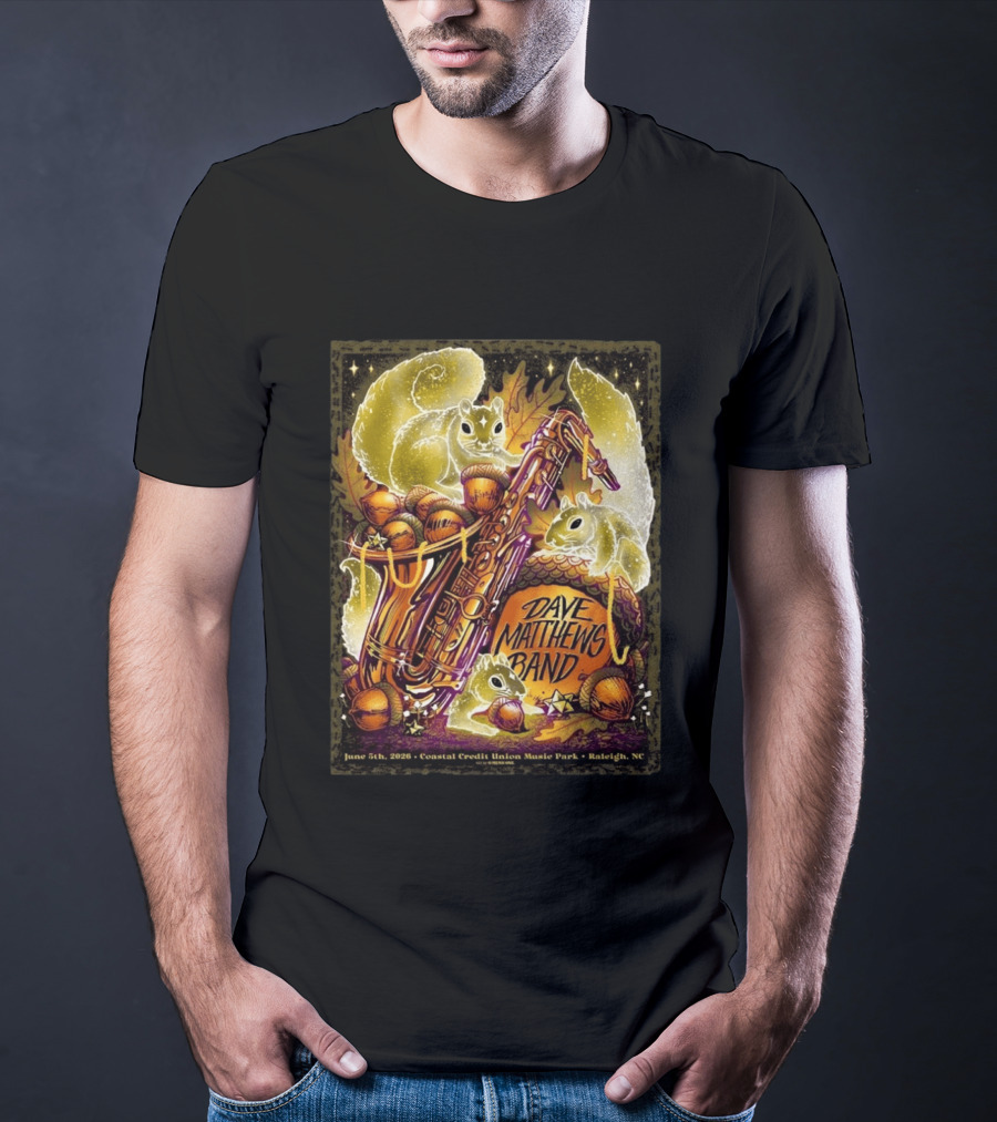Dave Matthews Band June 5 2026 Coastal Credit Union Music Park Raleigh NC Squirrels Saxophone Acorns T-Shirt
