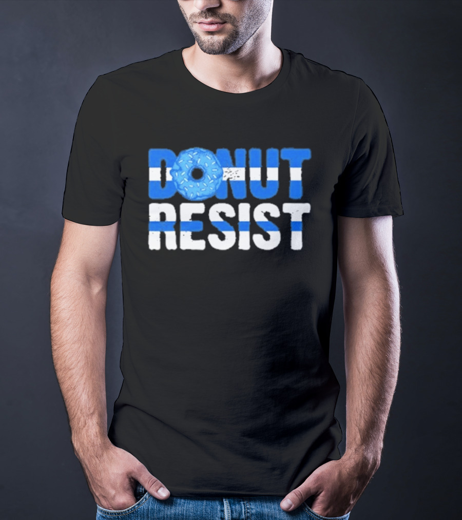 Donut Resist Police Officer Thin Blue Line Cop Policeman T-Shirt