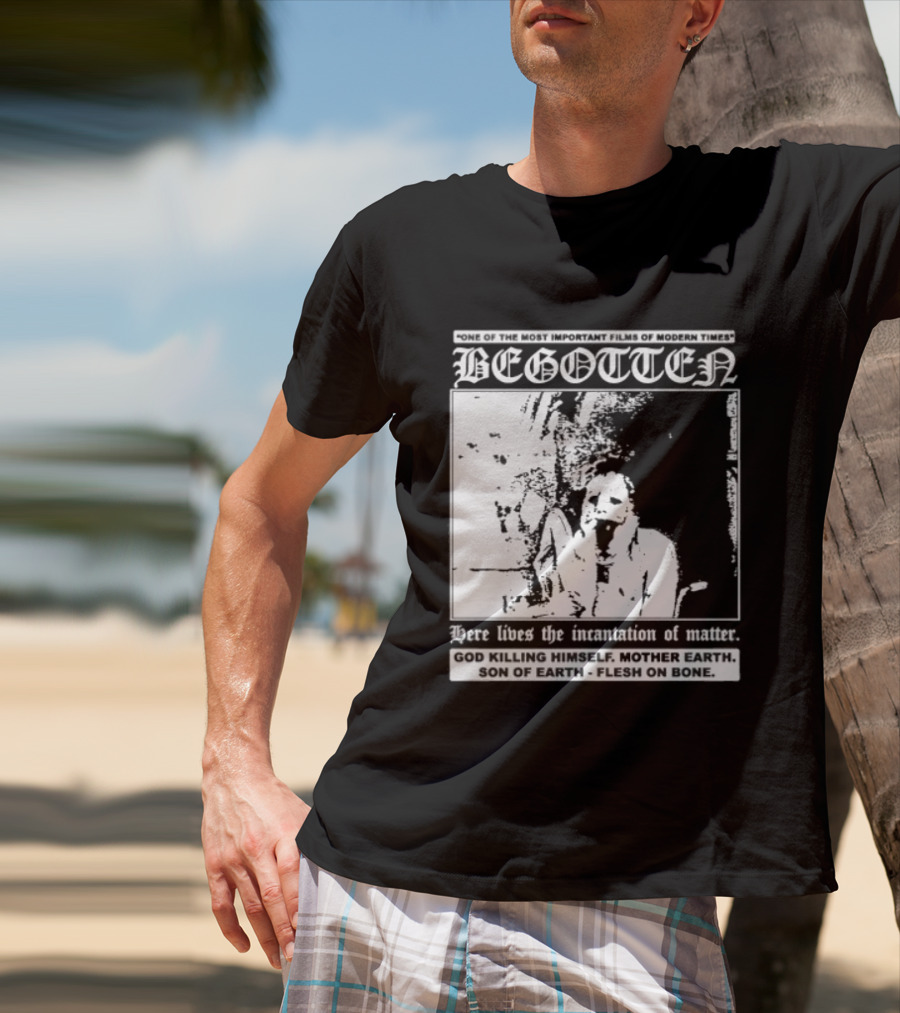 Begotten Most Important Films Modern Times Bootleg Surreal Cult Classic Horror Movie T-Shirt