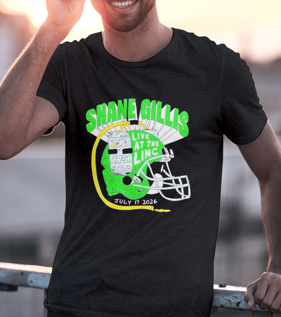 Shane Gillis Live At The Linc Philadelphia July 17 2026 Helmet T-Shirt