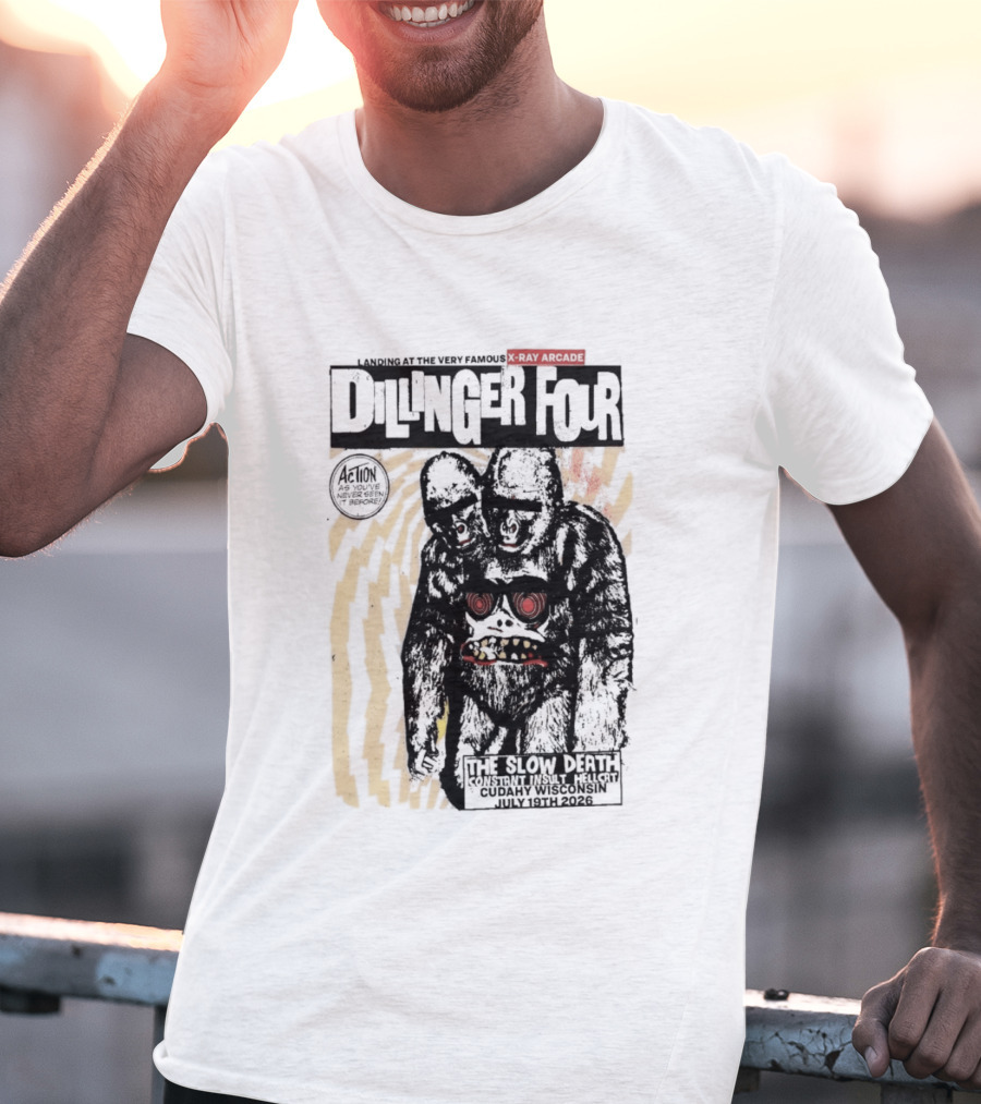 Dillinger Four X Ray Arcade The Slow Death 07 19 2026 Cudahy WI T-Shirt