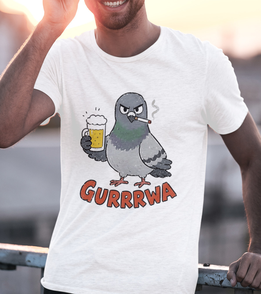 Gurrrwa Pigeon Holding Beer And Cigarette T-Shirt