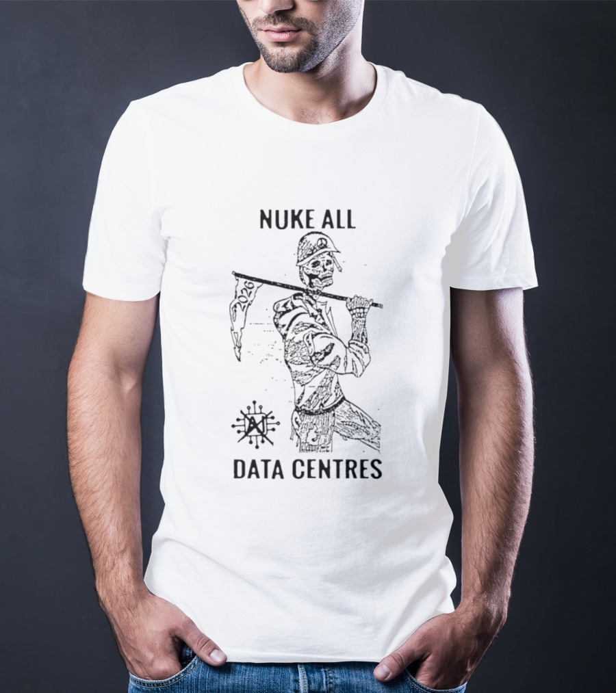 Nuke All Data Centres 2026 Anti Tech Dystopian Skeleton Soldier Flag T-Shirt