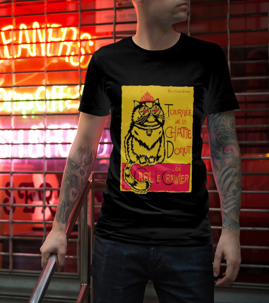 Ancien Enfant Vedette Tournee De La Chatte Donut De Carl Le Crawler Cat T-Shirt