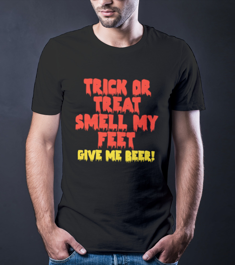 Trick Or Treat Smell My Feet Give Me Beer Dimebag Darrell Halloween Fun T-Shirt