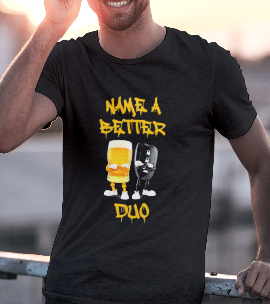 Name A Better Duo Beer And Car Key Challenge T-Shirt