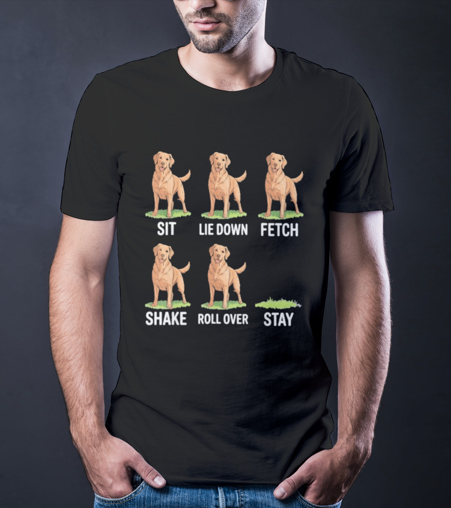 Sit Lie Down Fetch Shake Roll Over Stay Golden Retriever T-Shirt