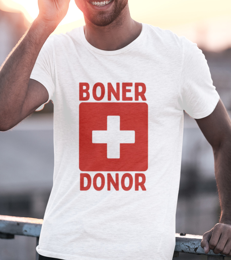 Boner Donor Sarcastic Adult Humor Red Cross T-Shirt