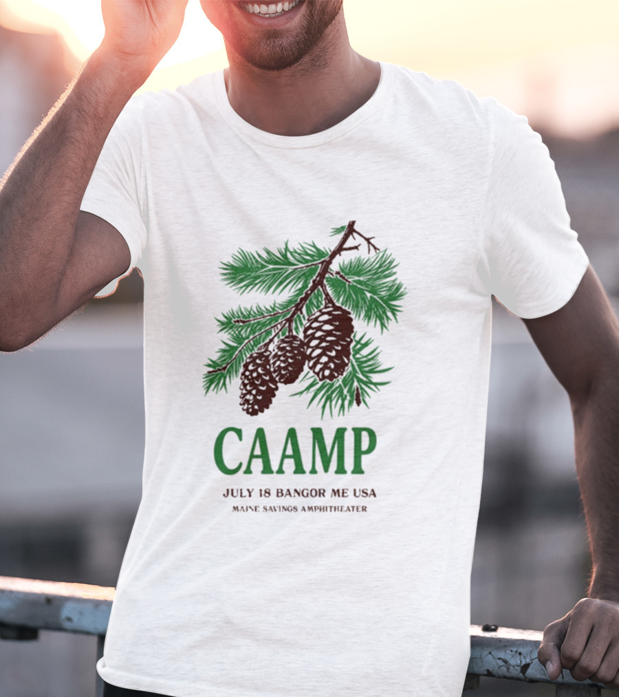 Caamp July 18 Bangor Maine USA Maine Savings Ampitheater Pinecones T-Shirt