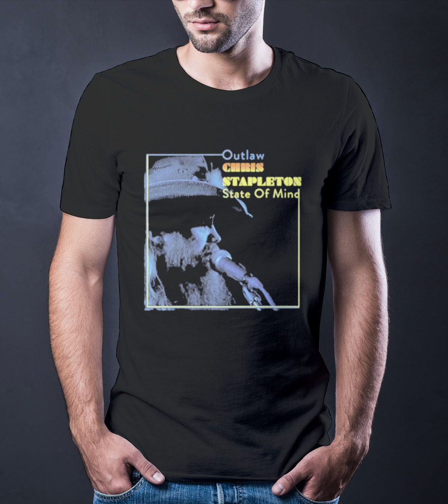 Chris Stapleton Outlaw State Of Mind T-Shirt