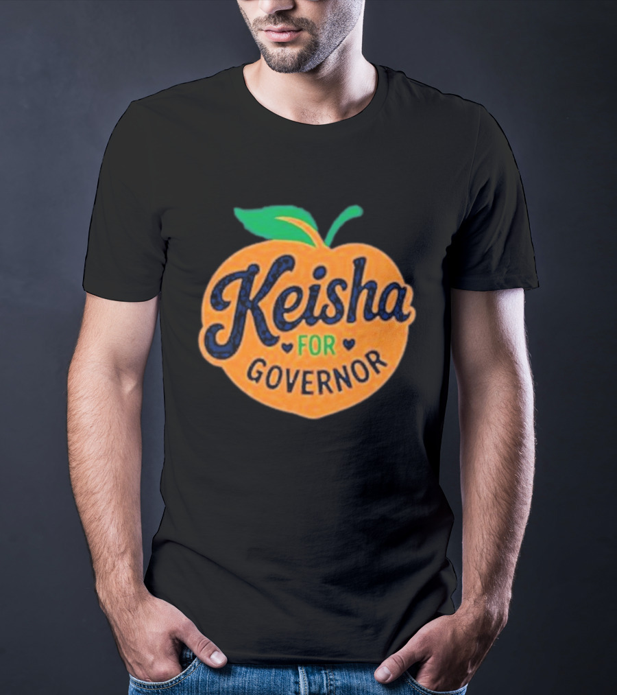 Keisha For Governor Peach T-Shirt