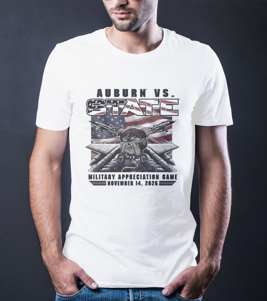 Auburn Vs State Military Appreciation Game November 14 2026 Bulldog And American Flag T-Shirt
