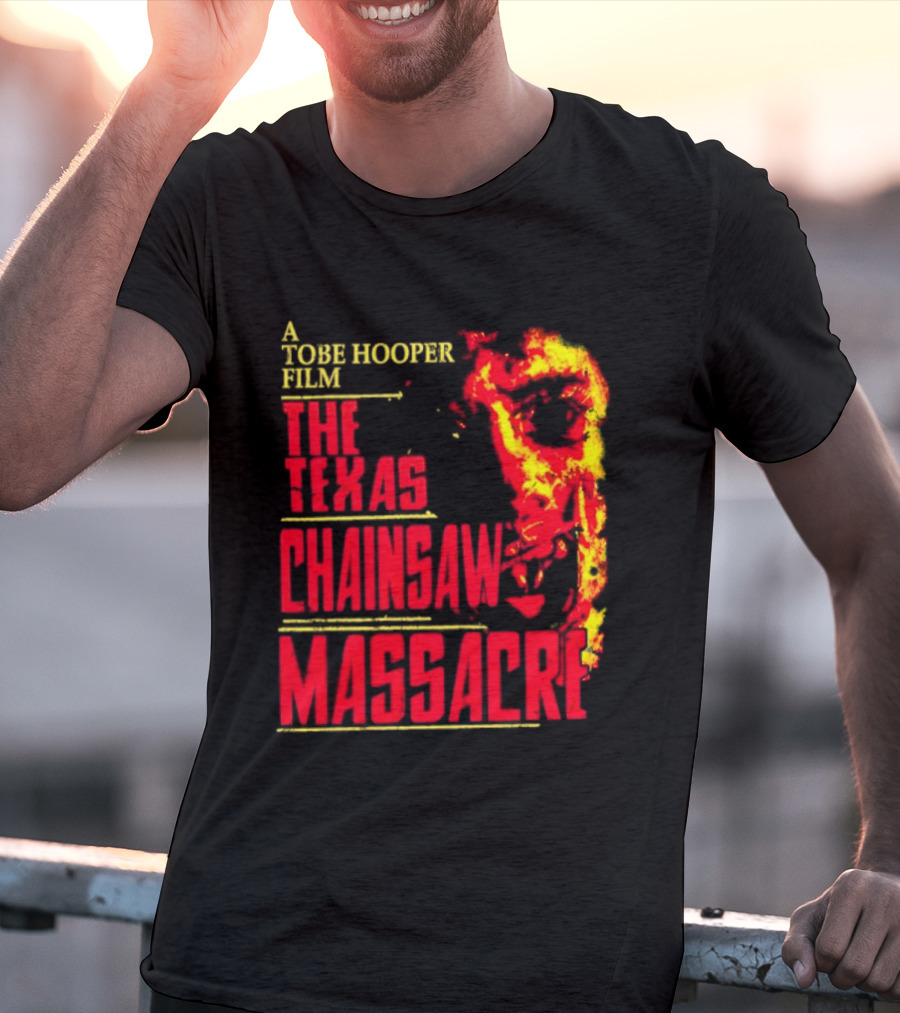 A Tobe Hooper Film The Texas Chainsaw Massacre Flame Chainsaw T-Shirt