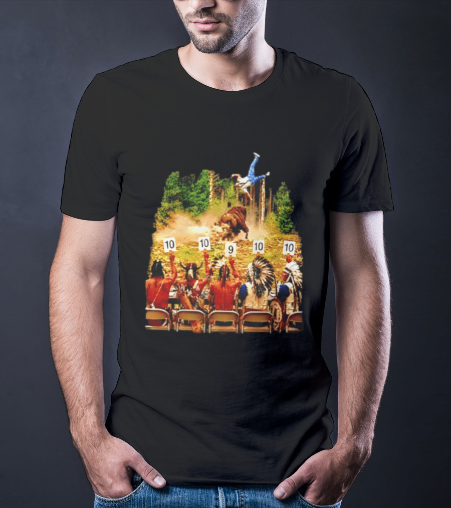 Bison Rodeo Incident Judges Score 10 9 10 T-Shirt